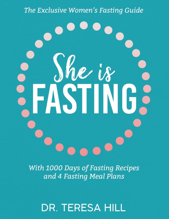 Knjiga She is Fasting Dr Teresa Hill