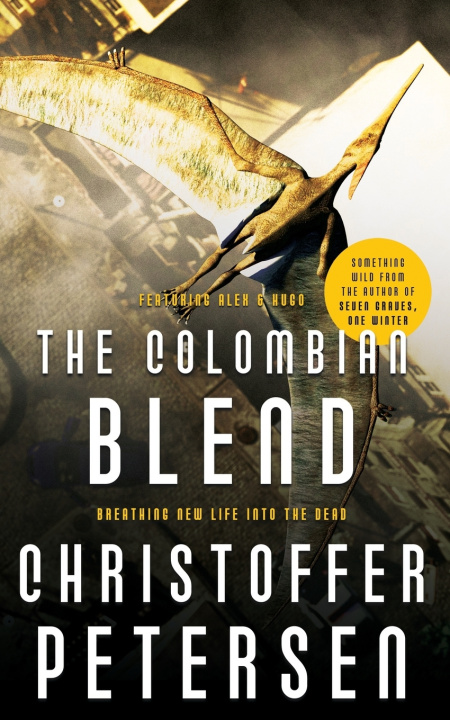 Kniha The Colombian Blend Christoffer Petersen