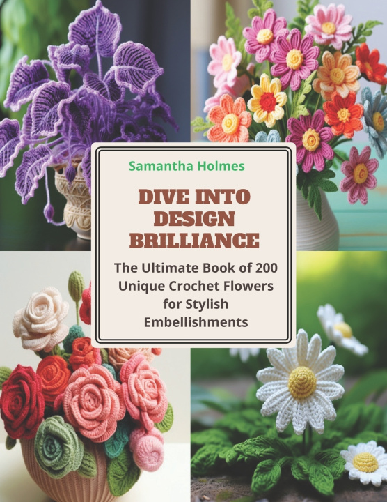 Book Dive into Design Brilliance Samantha Holmes