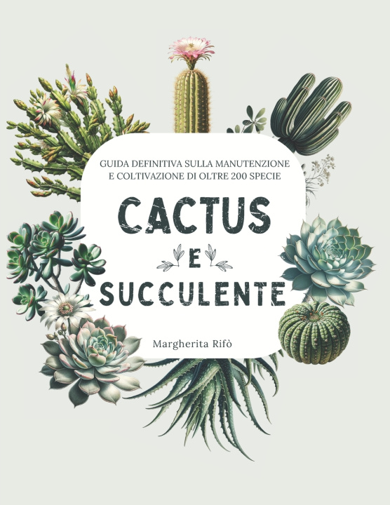 Kniha Cactus e Succulente Margherita Rifò