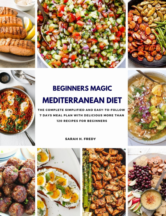 Book Beginners Magic Mediterranean Diet Sarah H. Fredy