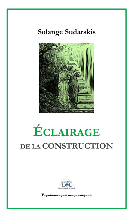 Knjiga ÉCLAIRAGE DE LA CONSTRUCTION Solange Sudarskis