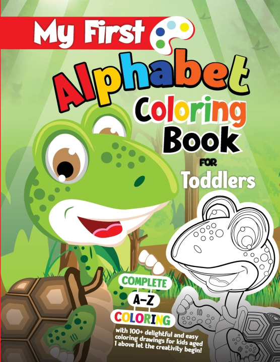 Kniha My First Alphabet Coloring Book for Toddlers Carmen C. Delgado