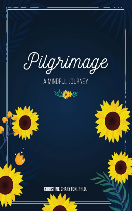 Kniha Pilgrimage Christine Charyton