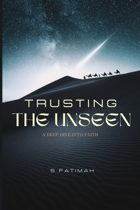 Book Trusting The Unseen S. Fatimah