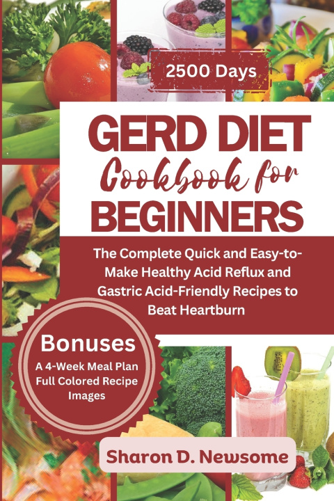 Book GERD DIET COOKBOOK FOR BEGINNERS Sharon D. Newsome
