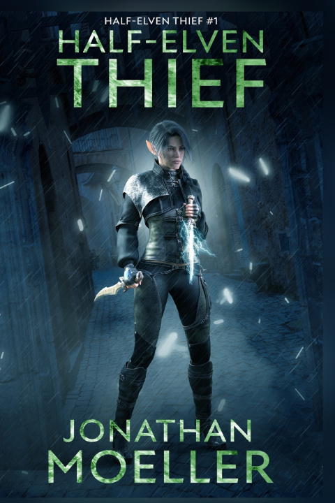 Kniha Half-Elven Thief Jonathan Moeller