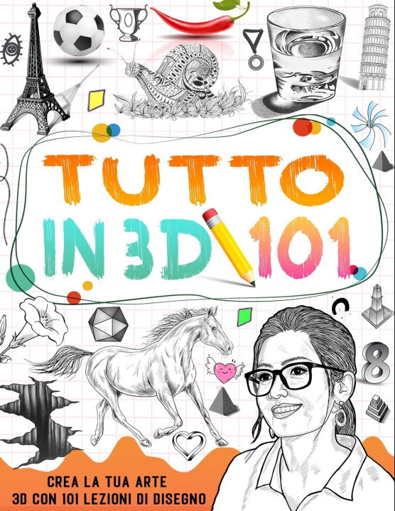 Knjiga Come disegnare tutto in 3D Williams Press
