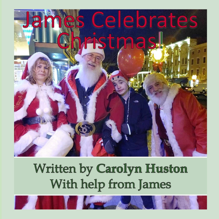 Kniha James Celebrates Christmas Carolyn L Huston