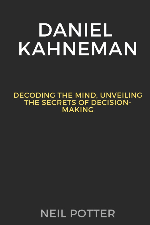 Book Daniel Kahneman Neil Potter
