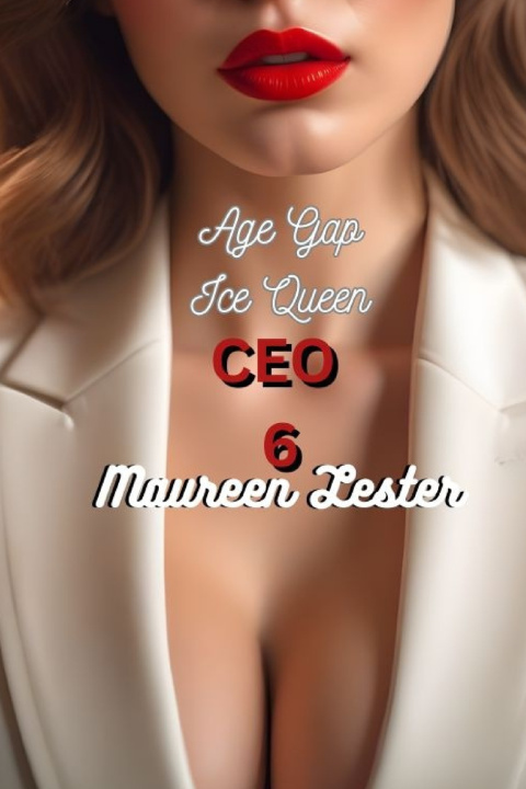 Knjiga AGE GAP ICE QUEEN CEO 6 Maureen Lester