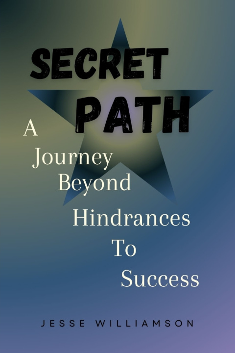 Book Secret path Jesse Williamson