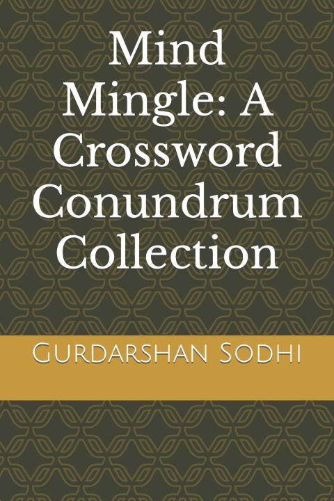 Kniha Mind Mingle Gurdarshan Singh Sodhi