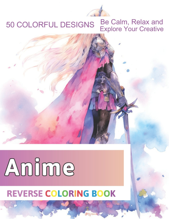 Knjiga Anime Reverse Coloring Book Velva Zboncak