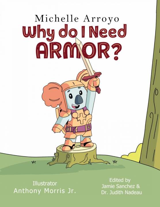 Book Why do I Need Armor? Anthony Morris Jr.