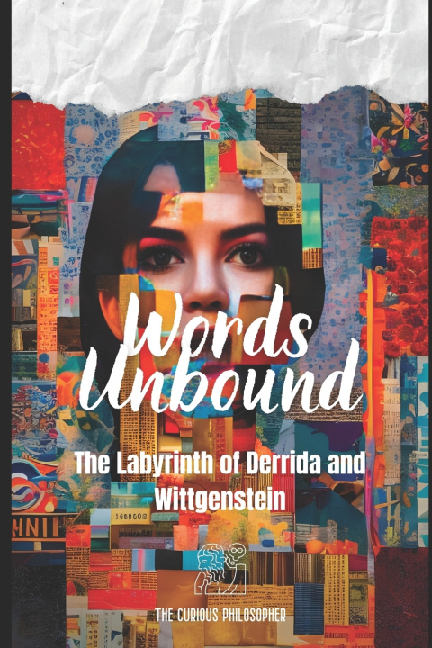Knjiga Words Unbound The Curious Philosopher