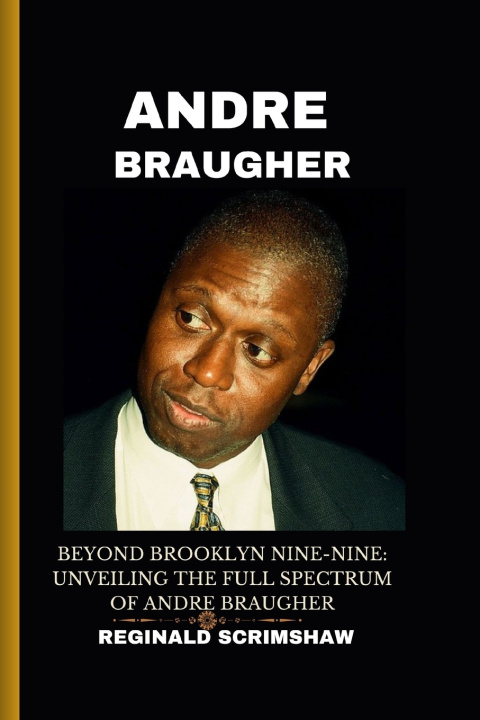 Kniha ANDRE BRAUGHER Reginald Scrimshaw