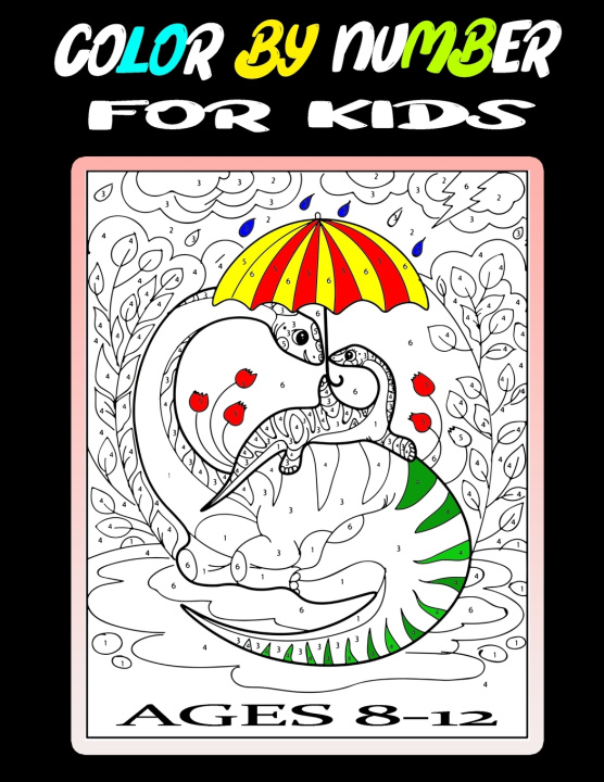 Knjiga Color By Number For Kids Ages 8-12 MT Coloring