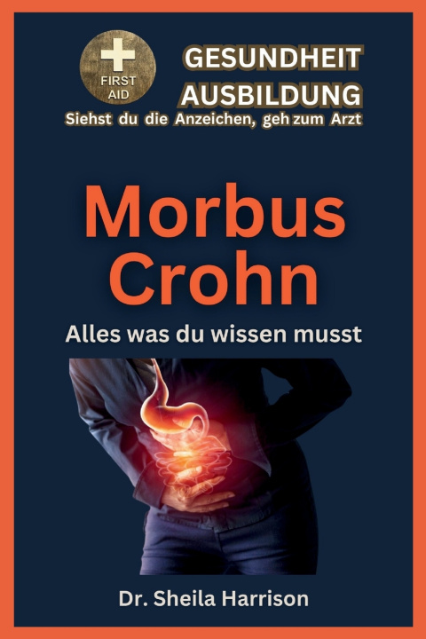 Kniha Morbus Crohn Dr. Sheila Harrison