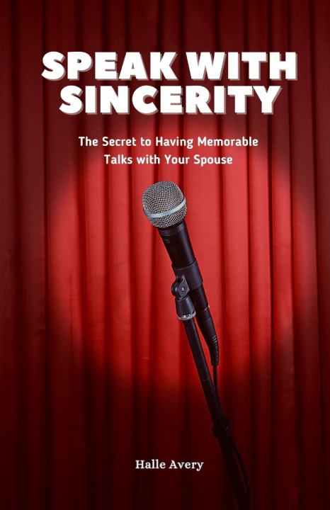 Kniha Speak With Sincerity Halle Avery