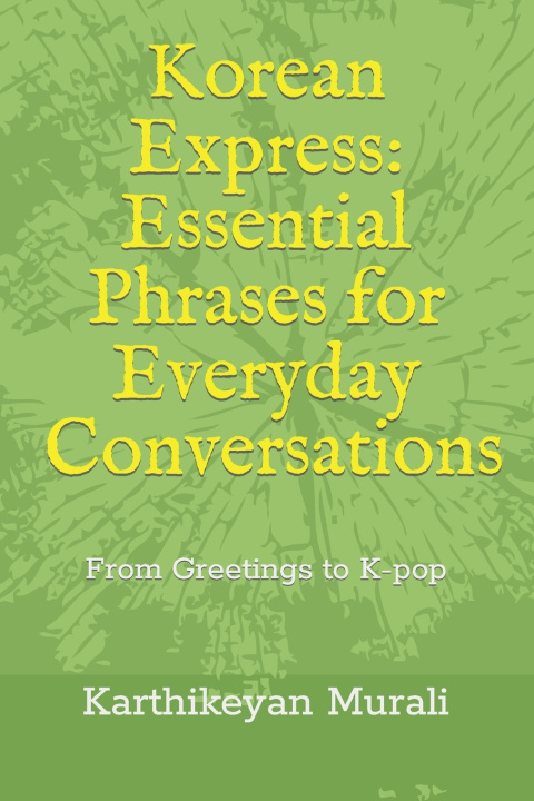 Kniha Korean Express Karthikeyan Murali