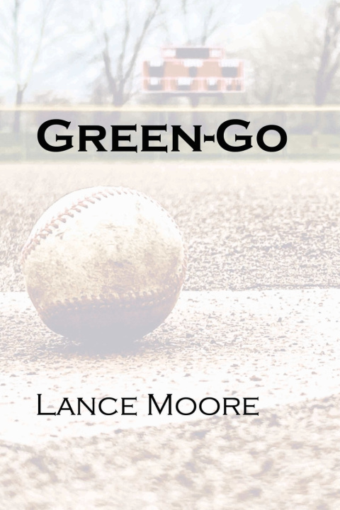 Knjiga Green-Go Lance Moore
