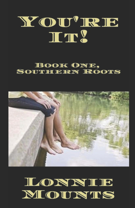 Book You're It! Lonnie Mounts