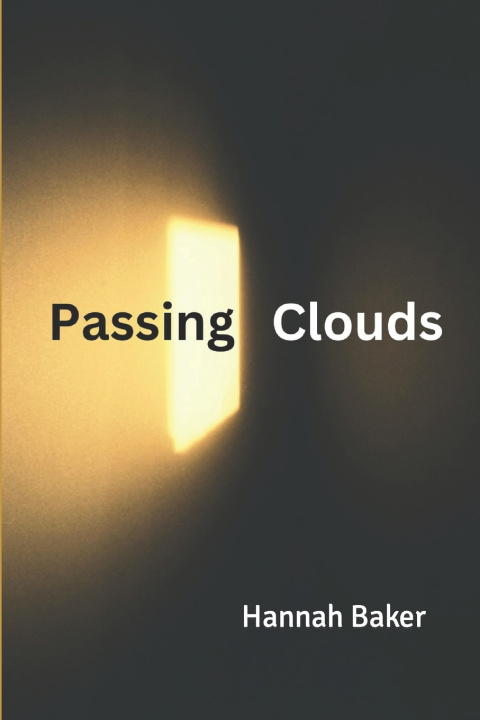 Kniha Passing Clouds Hannah Baker