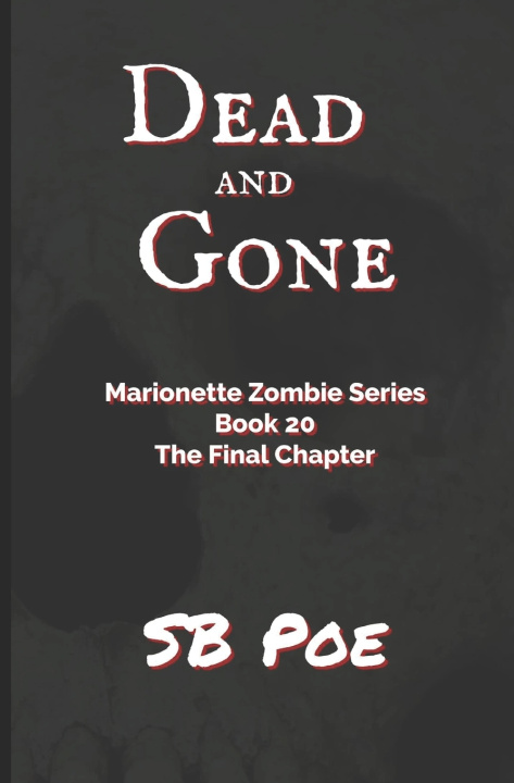 Book Dead and Gone S.B. Poe