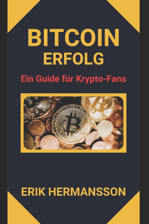 Kniha BITCOIN ERFOLG Erik Hermansson
