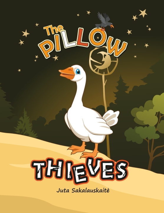 Knjiga THE PILLOW THIEVES Egle Sakalauskienė