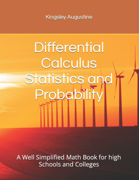 Kniha Differential Calculus Statistics and Probability Kingsley Augustine