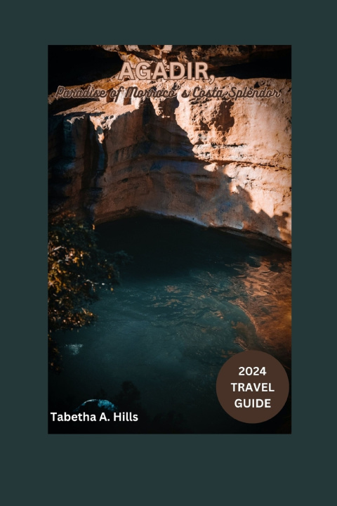 Kniha AGADIR TABETHA A. HILLS