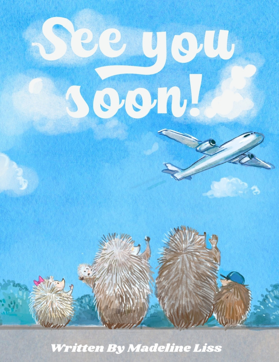 Book See You Soon! Madeline Sophie-Price Liss