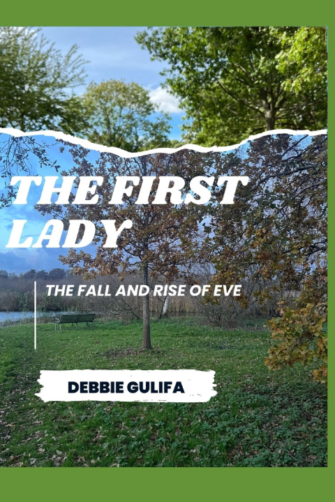 Kniha The First Lady Debbie Gulifa
