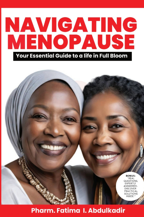 Book NAVIGATING MENOPAUSE Fatima I. Abdulkadir