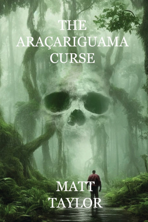 Knjiga The Araçariguama Curse Matt Taylor