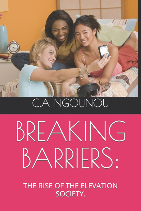 Kniha BREAKING BARRIERS; C A NGOUNOU
