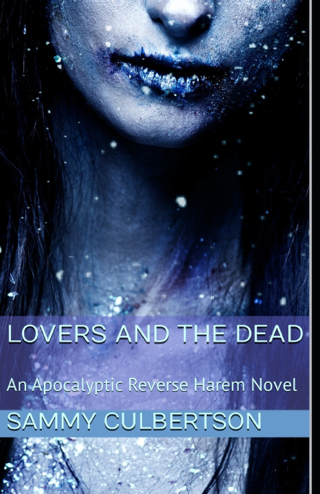 Kniha Lovers And The Dead Sammy Culbertson