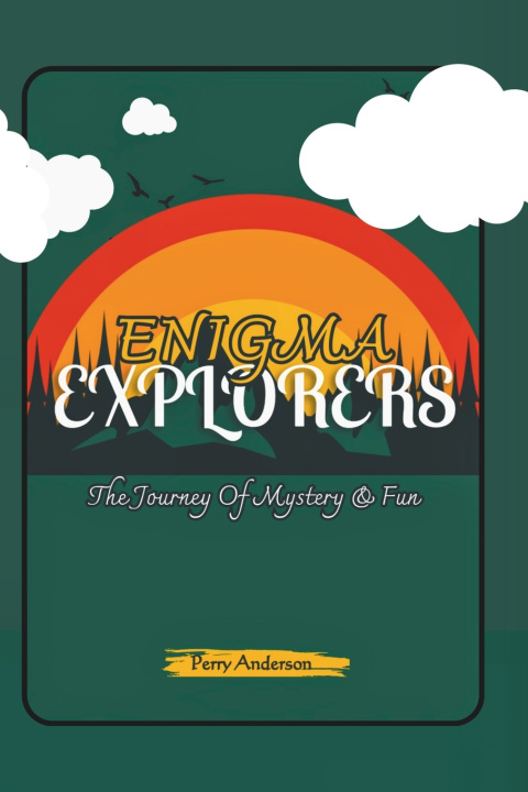 Kniha Enigma Explorers Perry Anderson