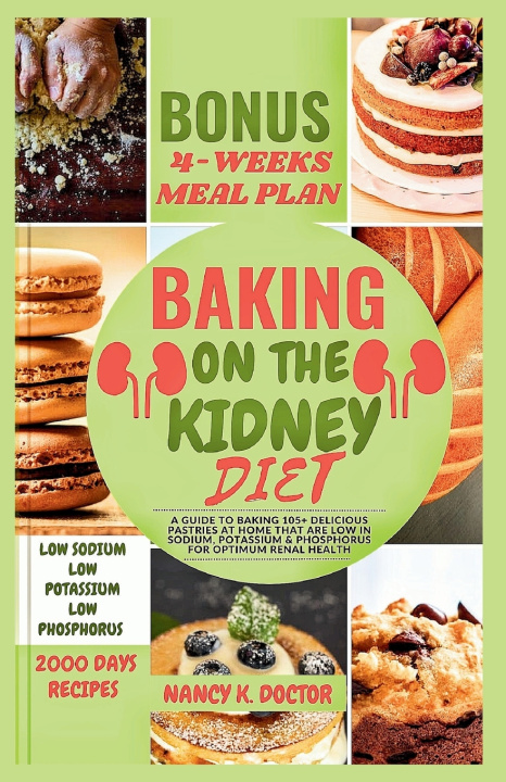 Book BAKING ON THE KIDNEY DIET Nancy K. Doctor