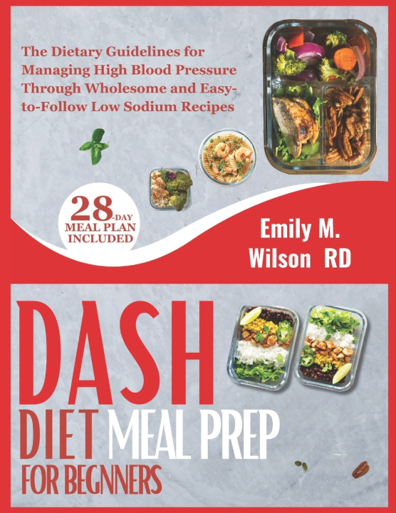 Kniha DASH Diet Meal Prep For Beginners Emily M. Wilson