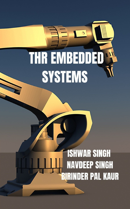 Kniha Embedded Systems Unveiled Navdeep Singh