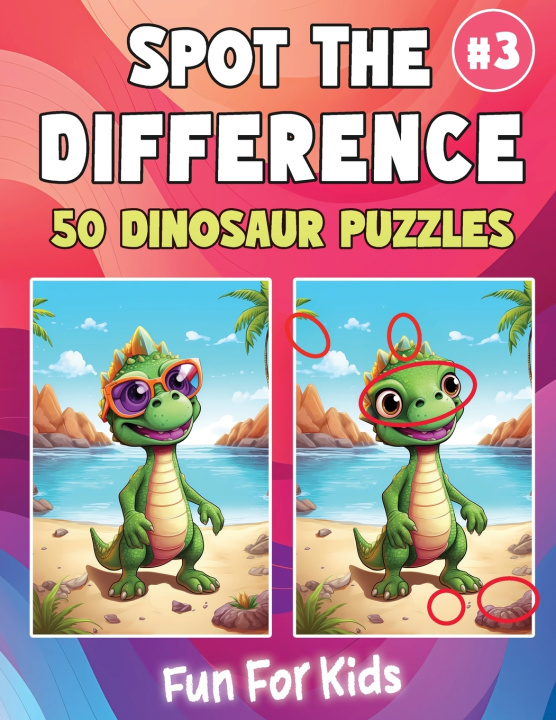 Knjiga Spot the Difference Book Dinosaurs Creative Contributors