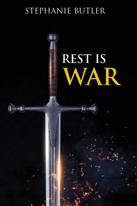 Kniha Rest is War! Stephanie Butler