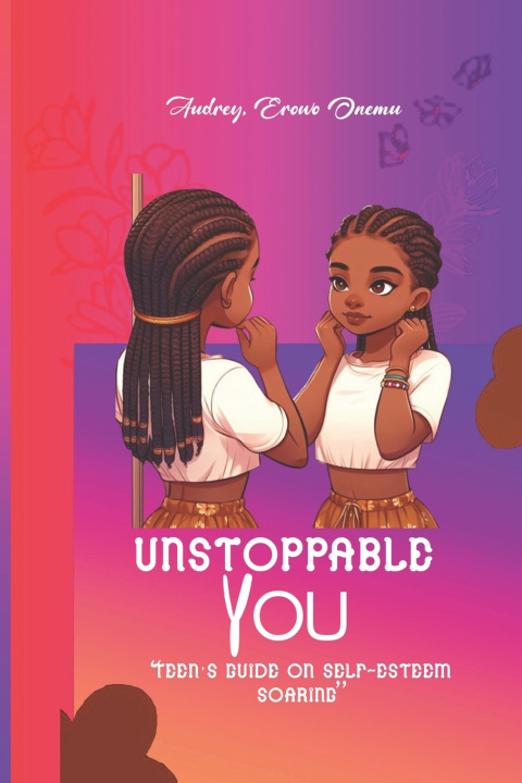 Kniha Unstoppable You Audrey Erowo Onemu