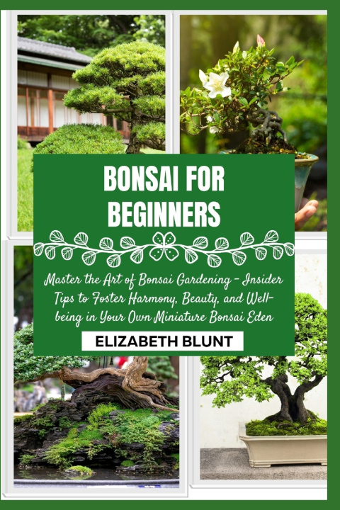 Book BONSAI FOR BEGINNERS ELIZABETH BLUNT