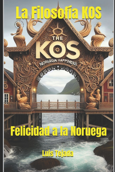 Kniha La Filosofía KOS Luis Fernando Tejada Yepes