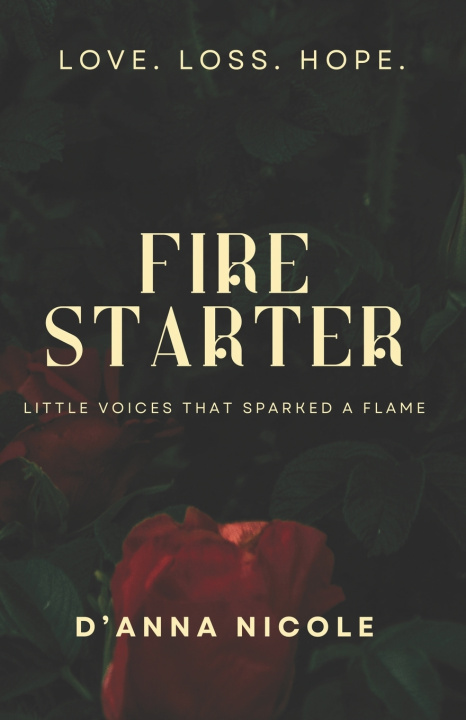 Book FIRE STARTER D'Anna Nicole
