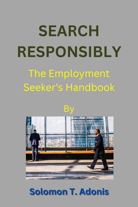 Kniha SEARCH RESPONSIBLY Solomon T. Adonis